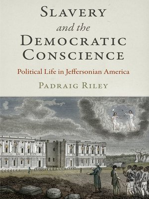 cover image of Slavery and the Democratic Conscience